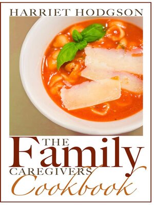 cover image of The Family Caregiver's Cookbook